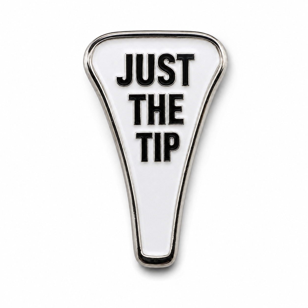 Just The Tip